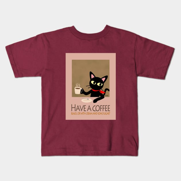 Have a coffee Kids T-Shirt by BATKEI